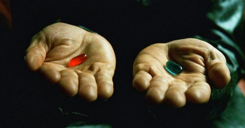 Matrix - Pilule rouge ou bleu