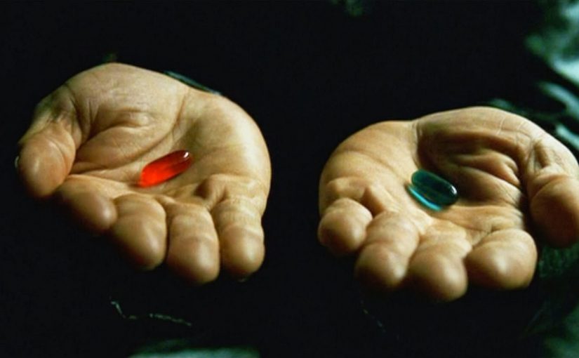 Matrix - Pilule rouge ou bleu