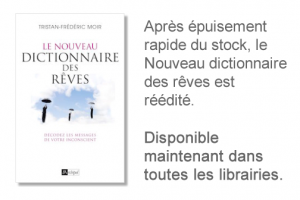 Réédition du Nouveau dictionnaire des rêves